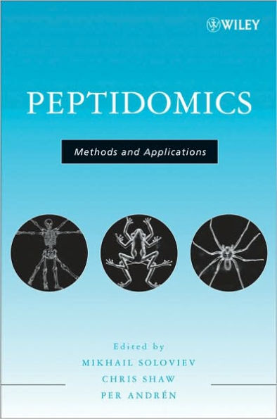 Peptidomics: Methods and Applications / Edition 1