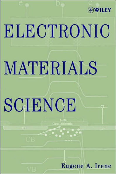 Electronic Materials Science / Edition 1