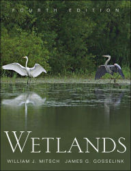 Title: Wetlands / Edition 4, Author: William J. Mitsch