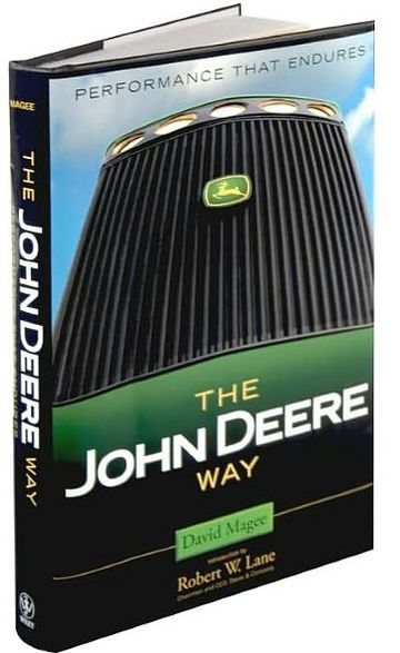 The John Deere Way: Performance that Endures