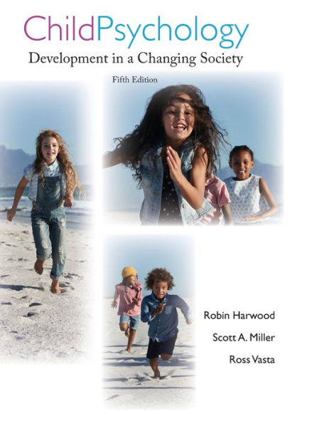 Child Psychology: Development in a Changing Society / Edition 5