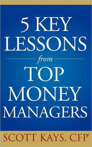 Five Key Lessons from Top Money Managers