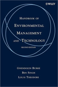 Title: Handbook of Environmental Management and Technology / Edition 2, Author: Gwendolyn Burke