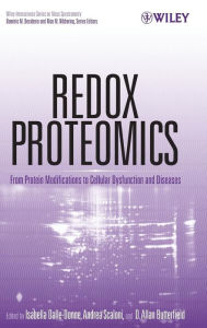 Title: Redox Proteomics: From Protein Modifications to Cellular Dysfunction and Diseases / Edition 1, Author: Isabella Dalle-Donne