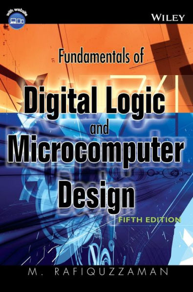 Fundamentals of Digital Logic and Microcomputer Design / Edition 5