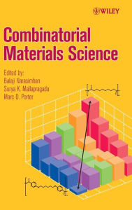 Title: Combinatorial Materials Science / Edition 1, Author: Marc D. Porter