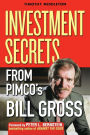 Investment Secrets from PIMCO's Bill Gross