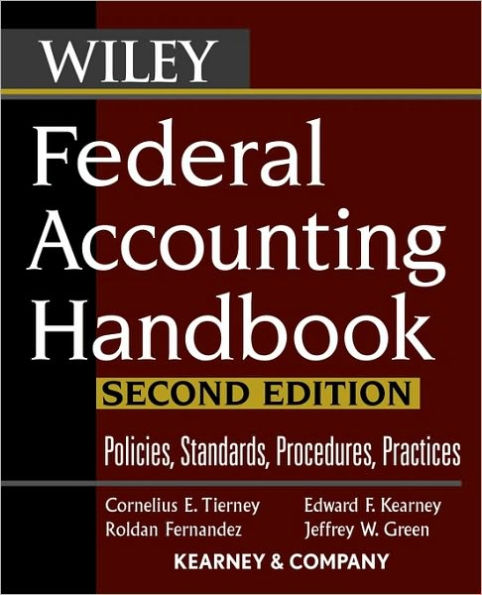 Federal Accounting Handbook: Policies, Standards, Procedures, Practices