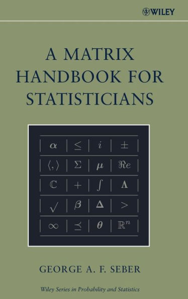 A Matrix Handbook for Statisticians / Edition 1