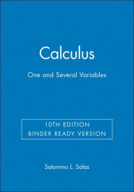 Title: Calculus: One and Several Variables / Edition 10, Author: Saturnino L. Salas