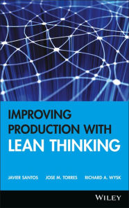 Improving Production with Lean Thinking