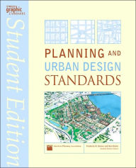 Title: Planning and Urban Design Standards / Edition 1, Author: American Planning Association