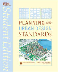 Title: Planning and Urban Design Standards / Edition 1, Author: American Planning Association