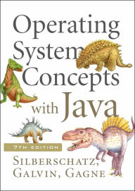 Operating System Concepts 7th Edition with Java 7th Edition