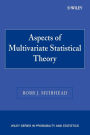 Aspects of Multivariate Statistical Theory / Edition 1
