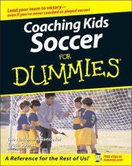 Title: Coaching Soccer For Dummies, Author: National Alliance for Youth Sports