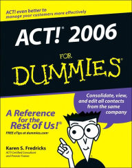 ACT! 2006 For Dummies