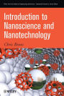 Introduction to Nanoscience and Nanotechnology / Edition 1