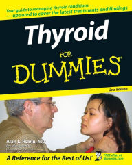 Title: Thyroid For Dummies, Author: Alan L. Rubin