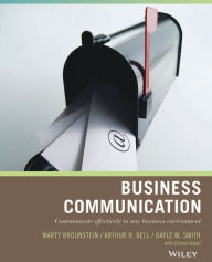 Title: Wiley Pathways Business Communication / Edition 1, Author: Marty Brounstein