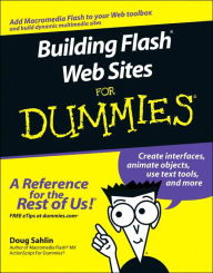 Title: Building Flash Web Sites For Dummies, Author: Doug Sahlin