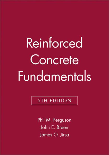 Reinforced Concrete Fundamentals / Edition 5