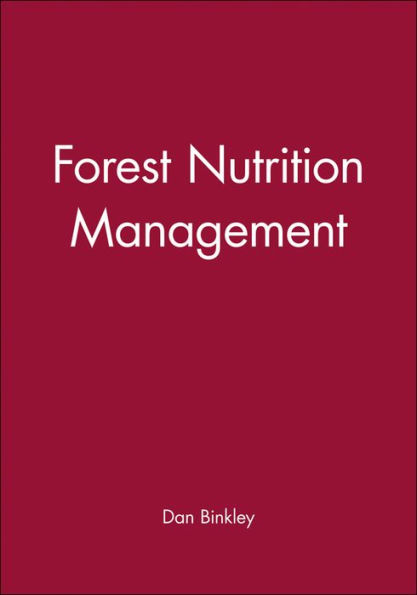 Forest Nutrition Management / Edition 1