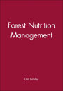 Forest Nutrition Management / Edition 1