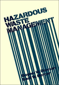 Title: Hazardous Waste Management / Edition 1, Author: Gaynor W. Dawson