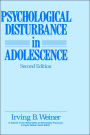 Psychological Disturbance in Adolescence / Edition 2