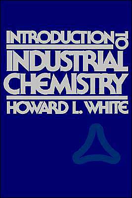 Introduction to Industrial Chemistry / Edition 1