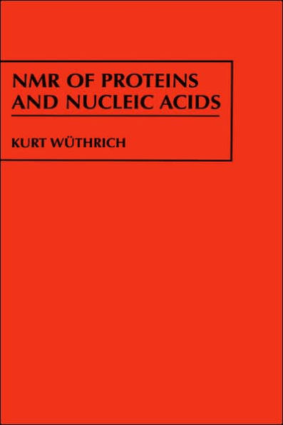 NMR of Proteins and Nucleic Acids / Edition 1