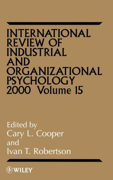 International Review of Industrial and Organizational Psychology 2000, Volume 15 / Edition 1