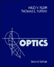 Title: Optics / Edition 2, Author: Miles V. Klein