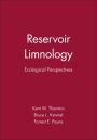 Reservoir Limnology: Ecological Perspectives / Edition 1