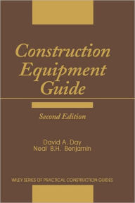 Title: Construction Equipment Guide / Edition 2, Author: David A. Day