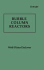 Bubble Column Reactions / Edition 1