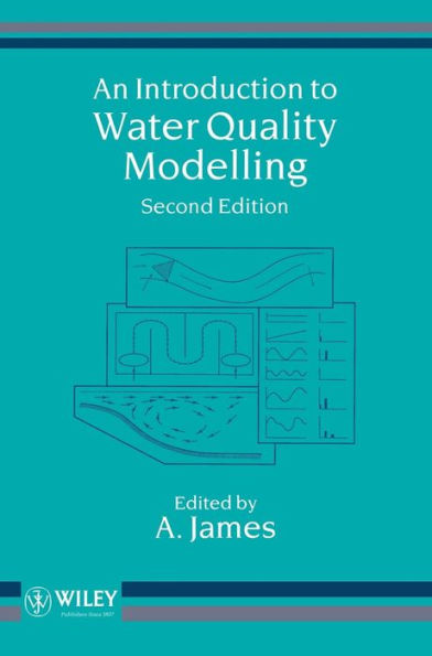 An Introduction to Water Quality Modelling / Edition 2