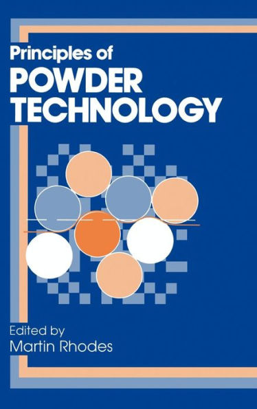 Principles of Powder Technology / Edition 1