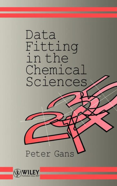 Data Fitting in the Chemical Sciences: By the Method of Least Squares / Edition 1