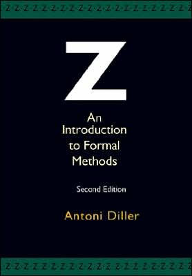 Z: An Introduction to Formal Methods / Edition 2