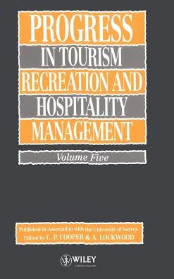 Progress in Tourism, Recreation and Hospitality Management, Volume 5 / Edition 1