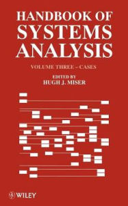 Title: Handbook of Systems Analysis, Volume 3: Cases / Edition 1, Author: Hugh J. Miser