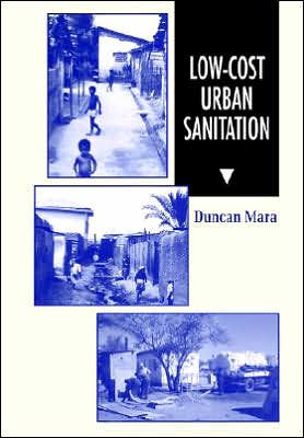 Low Cost Urban Sanitation / Edition 1