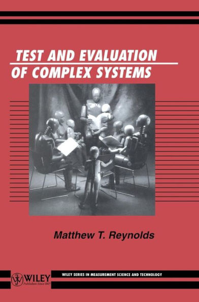 Test and Evaluation of Complex Systems / Edition 1