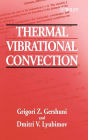Thermal Vibrational Convection