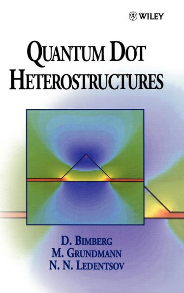 Quantum Dot Heterostructures / Edition 1