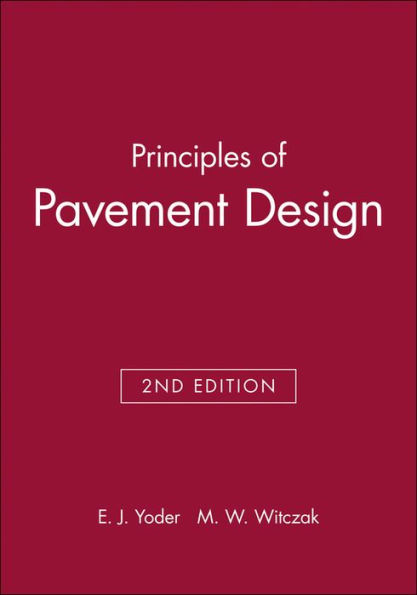 Principles of Pavement Design / Edition 2