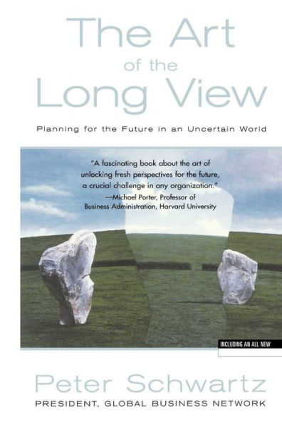 Art of the Long View: Planning for the Future in An Uncertain World