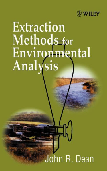 Extraction Methods for Environmental Analysis / Edition 1